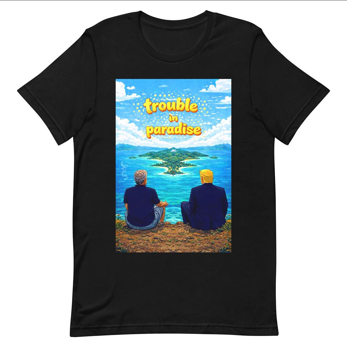Trouble in Paradise - T-shirt