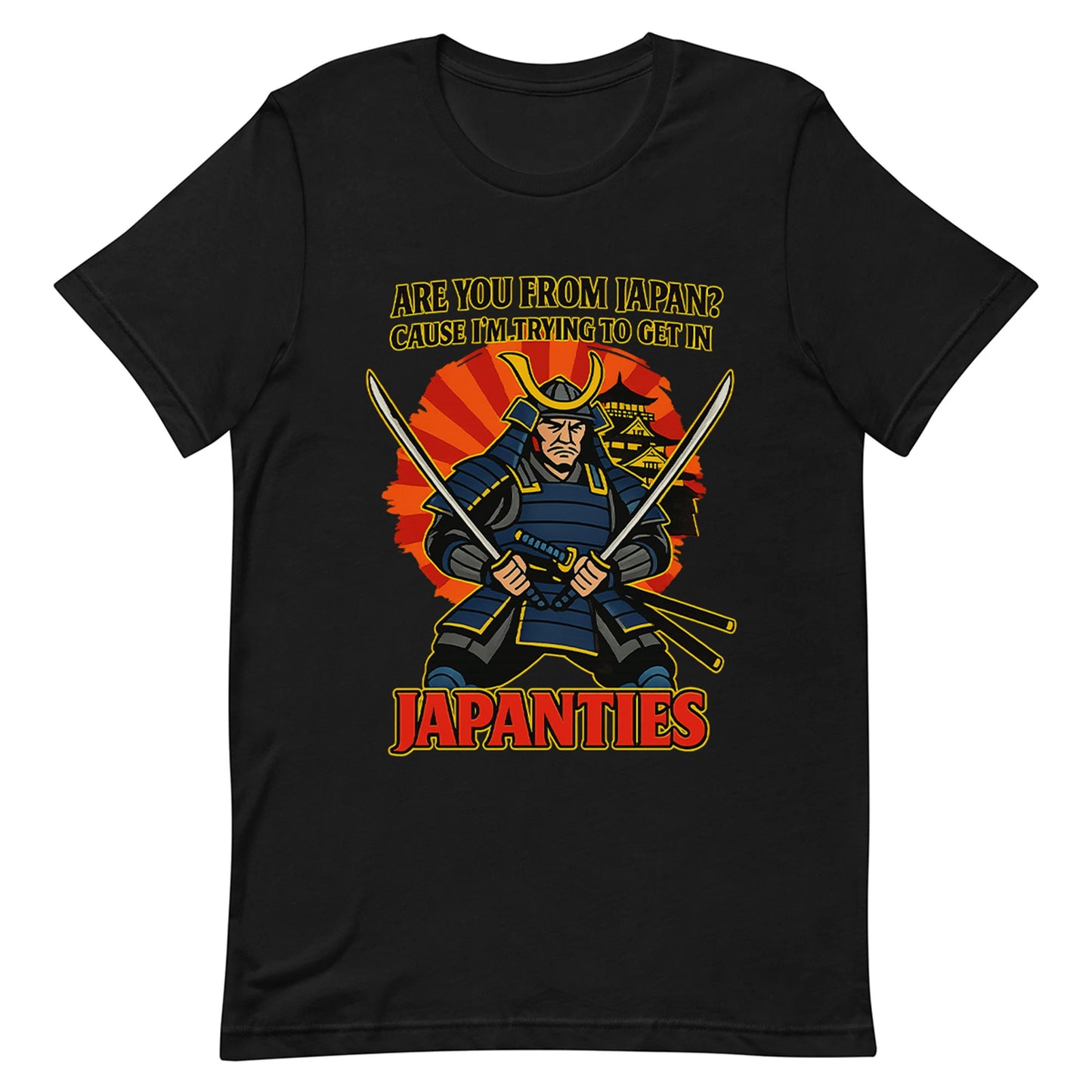 Im trying to get into Japanties Funny T-shirt