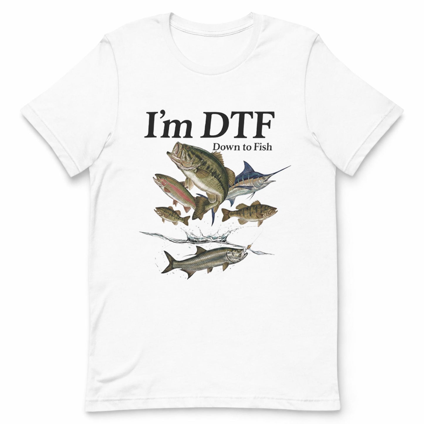 Im DTF - Funny Fishing T-shirt