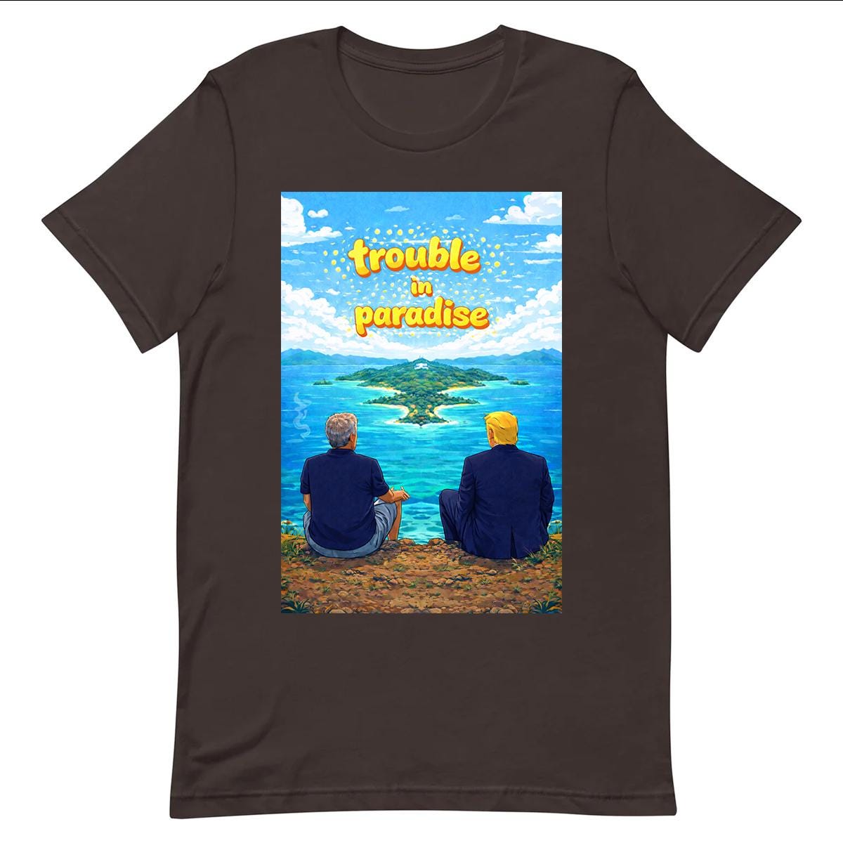 Trouble in Paradise - T-shirt