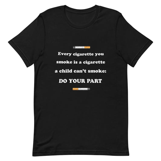 Funny Cigarette T-shirt