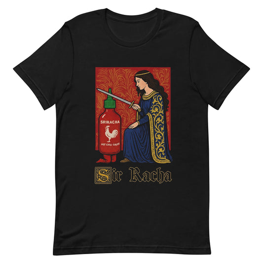 Sir Racha Funny T-shirt