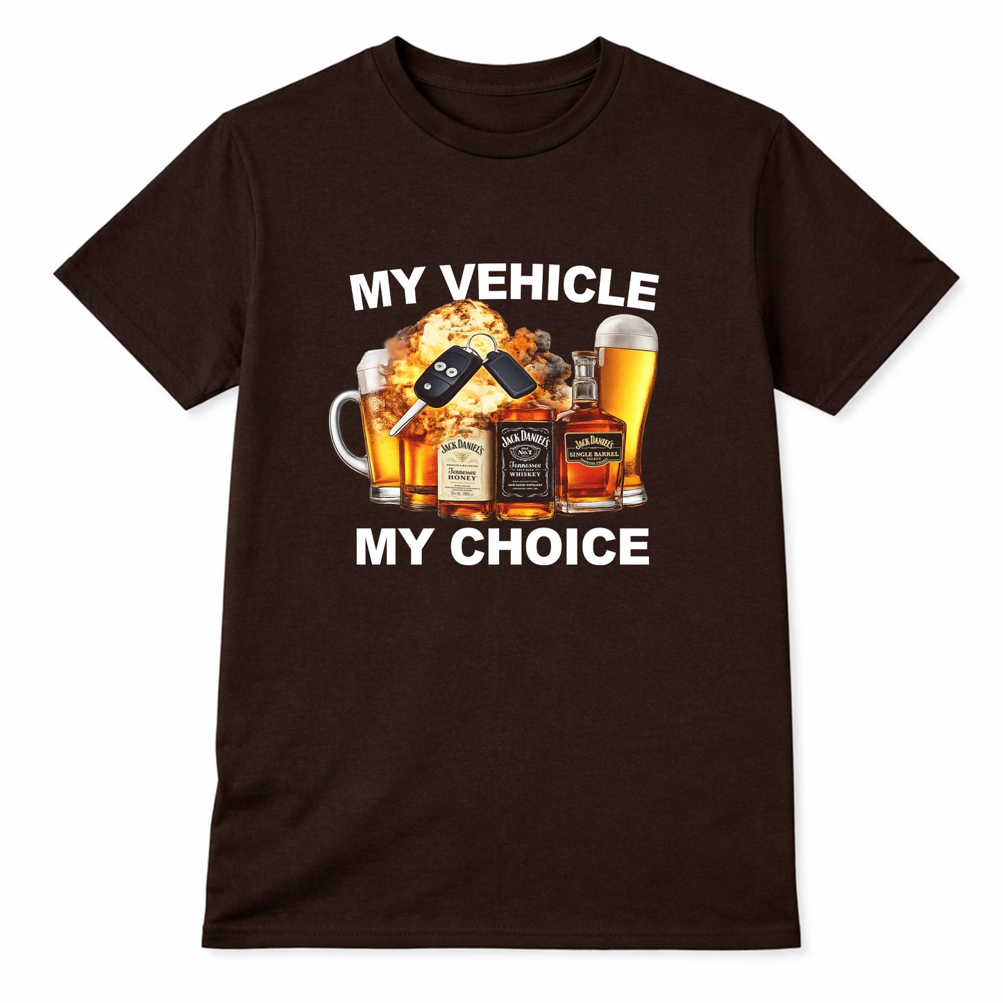My Vehicle My Choice Funny Party T-shirt