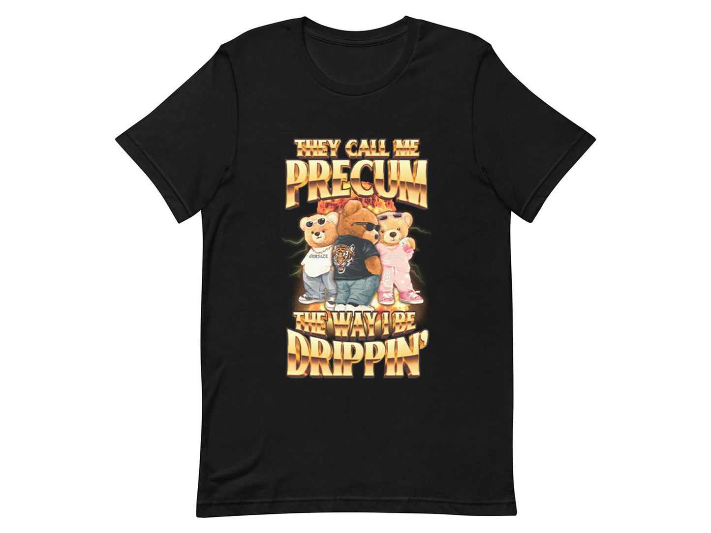 I be dripping Funny Stupid T-shirt