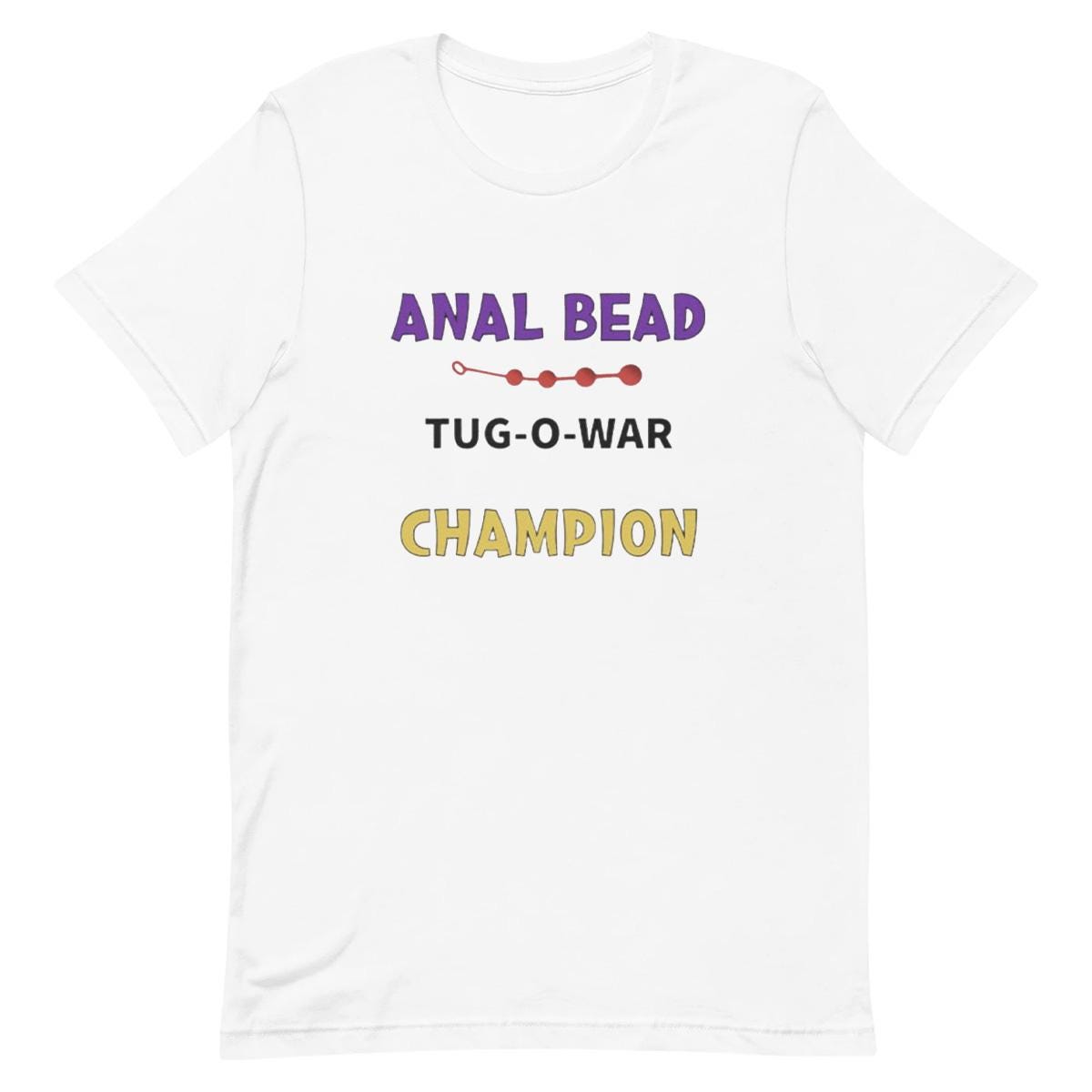 Tug o War Champion - Funny T-shirt