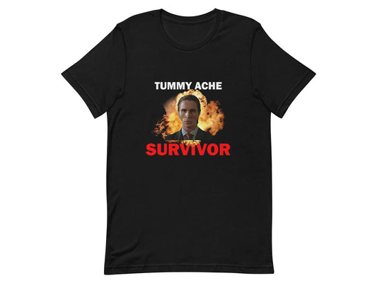 Tummy Ache Survivor Funny T-shirt
