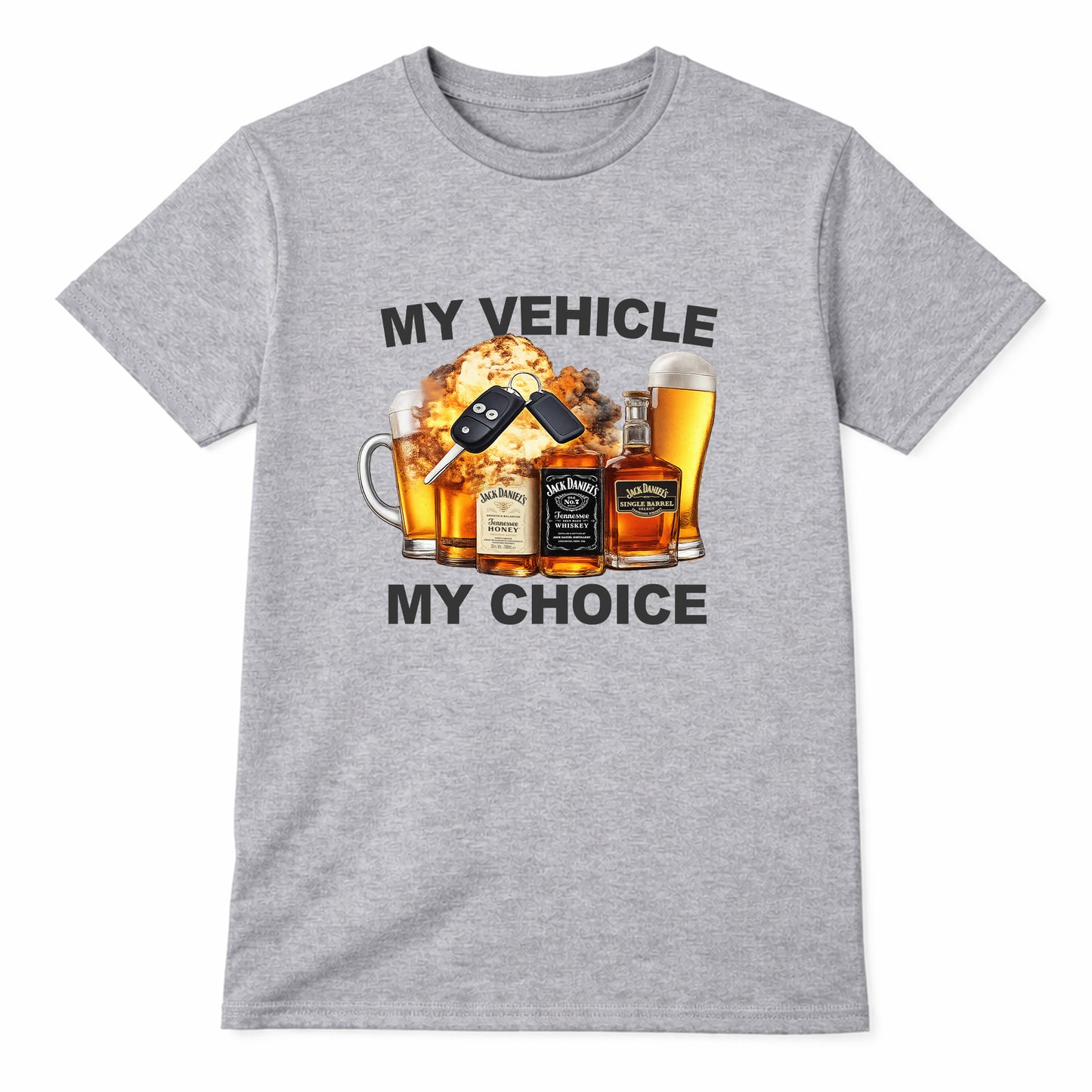 My Vehicle My Choice Funny Party T-shirt